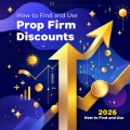 How to Find & Use Prop Firm Discounts 2026: Step-by-Step Guide
